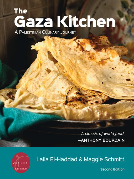 Title details for The Gaza Kitchen by Laila El-Haddad - Available